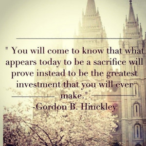 ... ; service also allows this opportunity too. I love President Hinckley