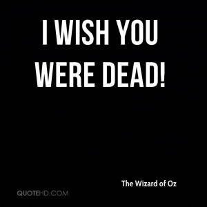 The Wizard of Oz Quotes
