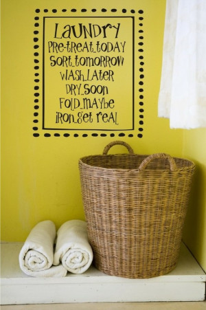 Laundry room quote for wall