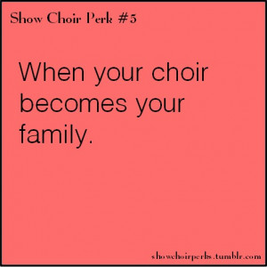 your choir becomes your family.Anon submission.This anon’s choir ...