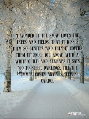 Lewis Carroll quote , winter season