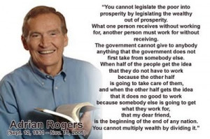 ... to what I have earned. Dr. Adrian Rogers, Southern Baptist Convention