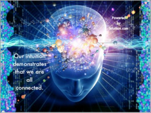 Our-Intuition-demonstrates-we-are-all-connected-my-quote-banner1.jpeg ...