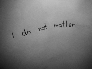 quotes about life i do not matter Quotes about Life 147 I do not ...
