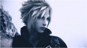 Cloud Strife Quote by SeptemTerra