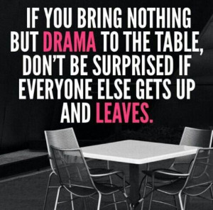 Drama free zoneLife Quotes, Dramas Queensleav, Wisdom, Truths, True ...