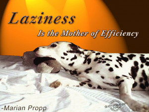 laziness quotes for laziness quotes on laziness free inspirational ...