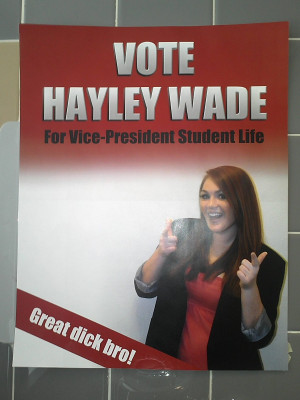 ... Vice President Student Life. This is her men's room campaign poster