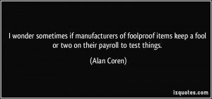 More Alan Coren Quotes