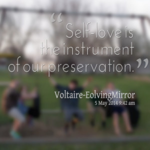 self love is the instrument of our preservation quotes from melissa ...