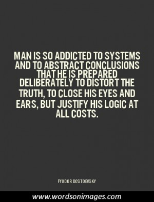 Dostoevsky quotes...
