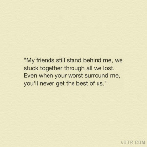 ... day to remember, adtr, band, friends, friendship, music, quote, quotes