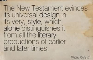 The New Testament Evinces Its Universal Design In Its Very, Style ...
