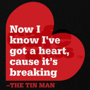 Quote About Tin Man Heart