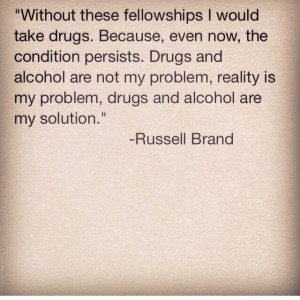 Russell brand quote - I think he is a genius and I am so grateful to ...