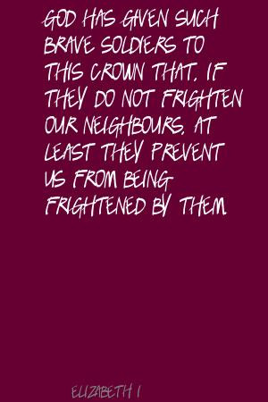 Brave Soldiers Quotes
