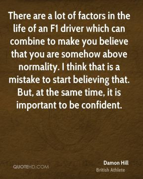 damon-hill-damon-hill-there-are-a-lot-of-factors-in-the-life-of-an-f1 ...