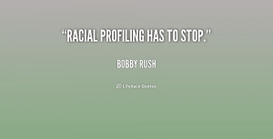 Racial Profiling Quotes