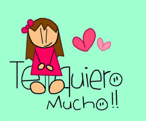 Image of Spanish Love Quote: Te Quiero