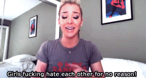 girls hate each other, hate, jenna marbles, quotes - inspiring ...