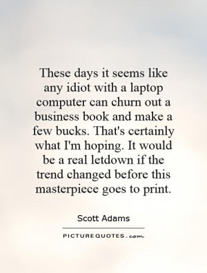 Days Like These Quotes