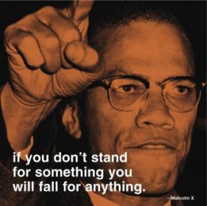 malcolm x, quotes, sayings, motivational, wise, stand / Inspirational ...