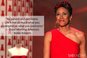 Robin Roberts quote