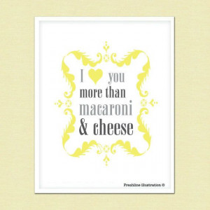 Macaroni And Cheese Quotes