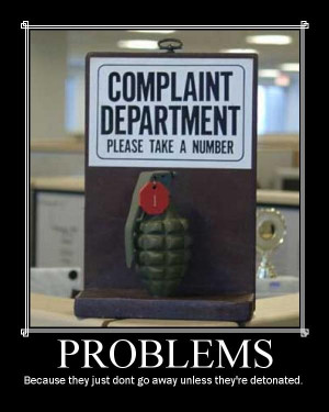 every office should have a complaint department for office morale
