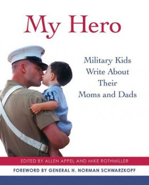 ... : Military Kids Write About Their Moms and Dads” as Want to Read