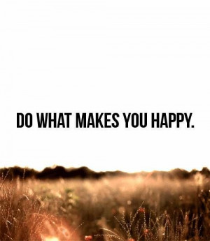 Do what makes you happy | Anonymous ART of Revolution