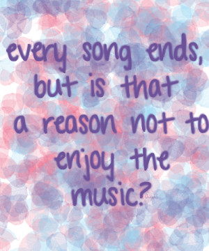 ... enjoy the music? | Peyton Sawyer from One Tree Hill | Quote | Clarity