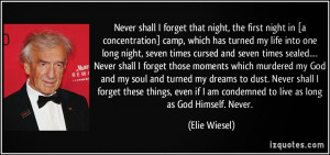 Quotes Night Elie Wiesel Never Shall I ~ 6th Grade English with Mr. T ...