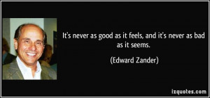 Edward Zander Quote