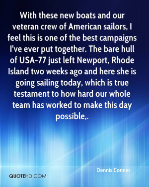 ... Rhode Island two weeks ago and here she is going sailing today, which