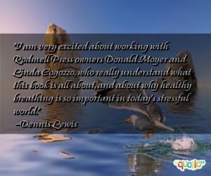 am very excited about working with Rodmell Press owners Donald Moyer ...