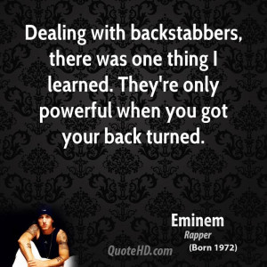 Backstabber Family Quotes Eminem quotes
