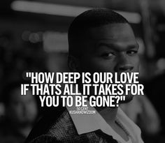 Back > Pix For > 50 Cent Quotes Tumblr