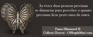 Pausa – Colleen Hoover – #Resenha