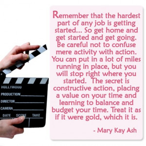 Inspiring words from Mary Kay Ash