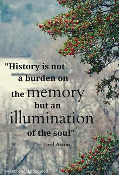 ... richmond va more history teacher quotes historic quotes history quote