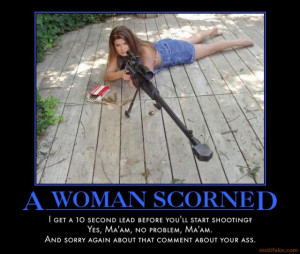 woman scorned...