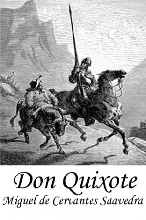 Don Quixote by Miguel de Cervantes Saavedra - Books Should - HD ...
