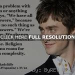 daniel radcliffe, quotes, sayings, celebrity quote daniel radcliffe ...
