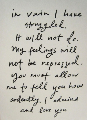 Pride and prejudice quote- Mr. Darcy