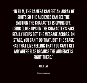 quote-Alice-Eve-in-film-the-camera-can-get-an-177229.png