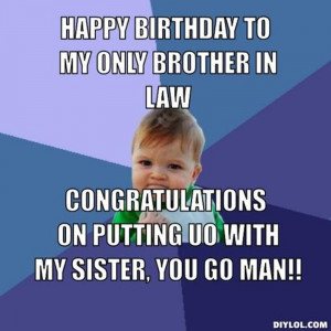Happy Birthday Brother in Law Meme