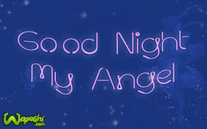 Goodnight My Angel Quotes