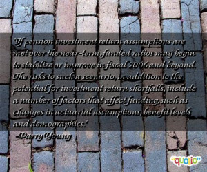 If pension investment return assumptions are met