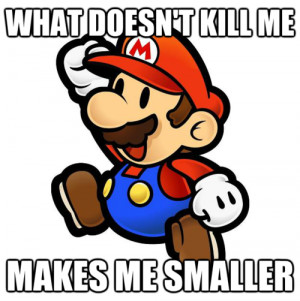 Super Mario Bros. Inspirational Quotes
